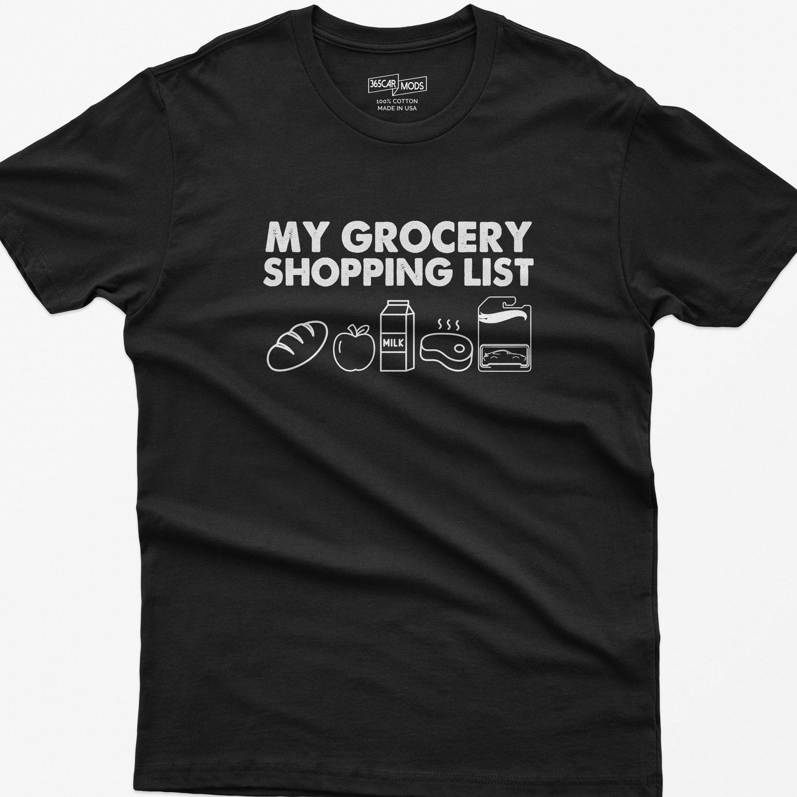 My Grocery Shopping List Funny Diecast Collector Shirt, Toy Car Tee, Model Car Lover Gift, Car Guy Birthday Present S
