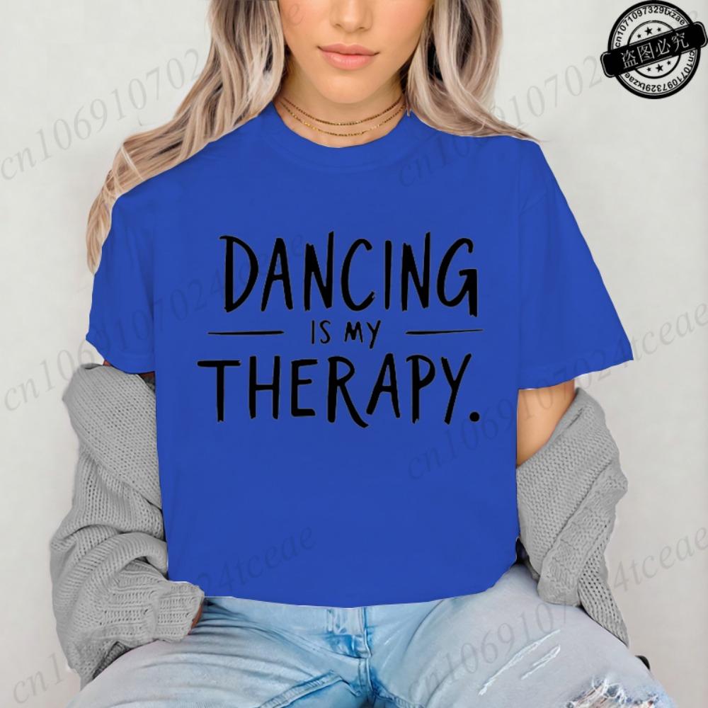Fashion T Shirt Women Dancing Is My Therapy Print T-Shirts Short Sleeve Round Neck Women's Casual Summer Breathable T-shirt Tops