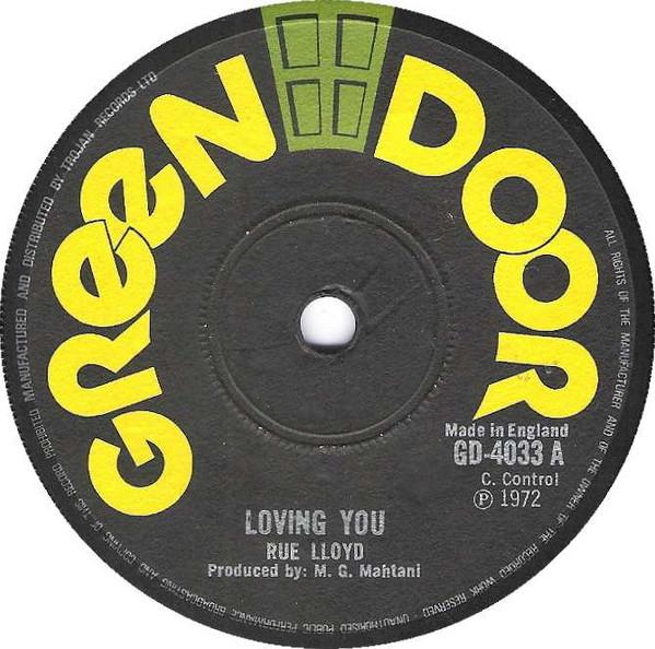 

7inch Record RUE LLOYD Loving You GD4033 Green Door 1972 UK Reggae Ska Dub Used
