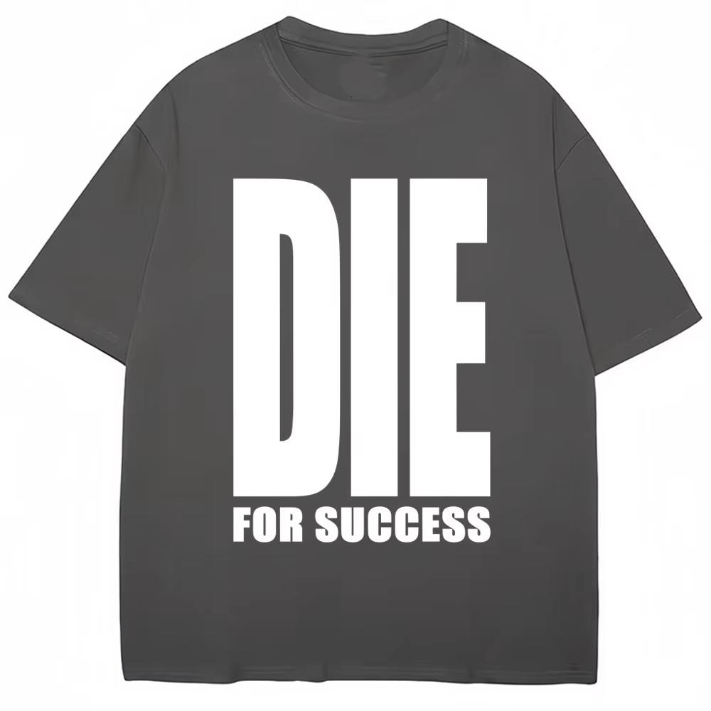 

SpringSummer Y2K Die for Success Pattern Printed Cotton Loose Short Sleeve Round Neck Mens and Womens Casual Fashion Tshirt S