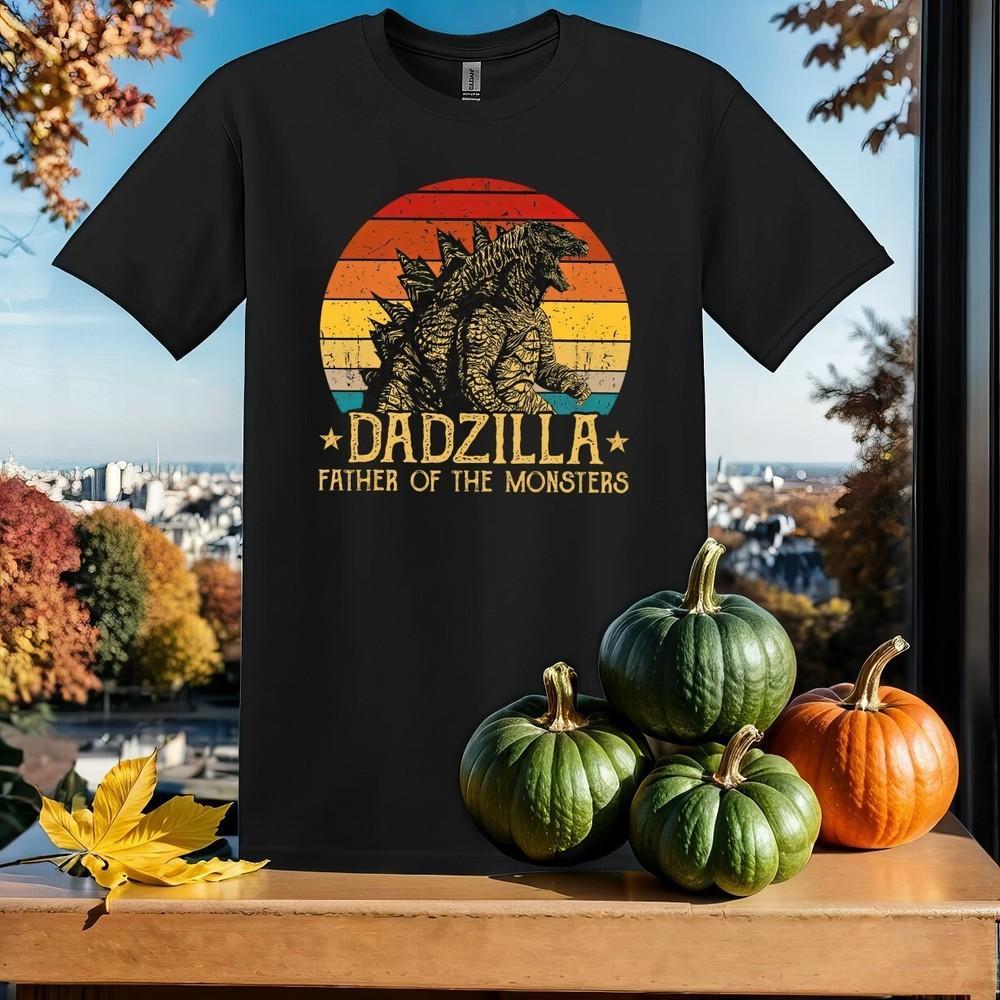 

Dadzilla Father Of The Monsters T-shirt T shirt Men Women Unisex Tshirt SY89 2XL