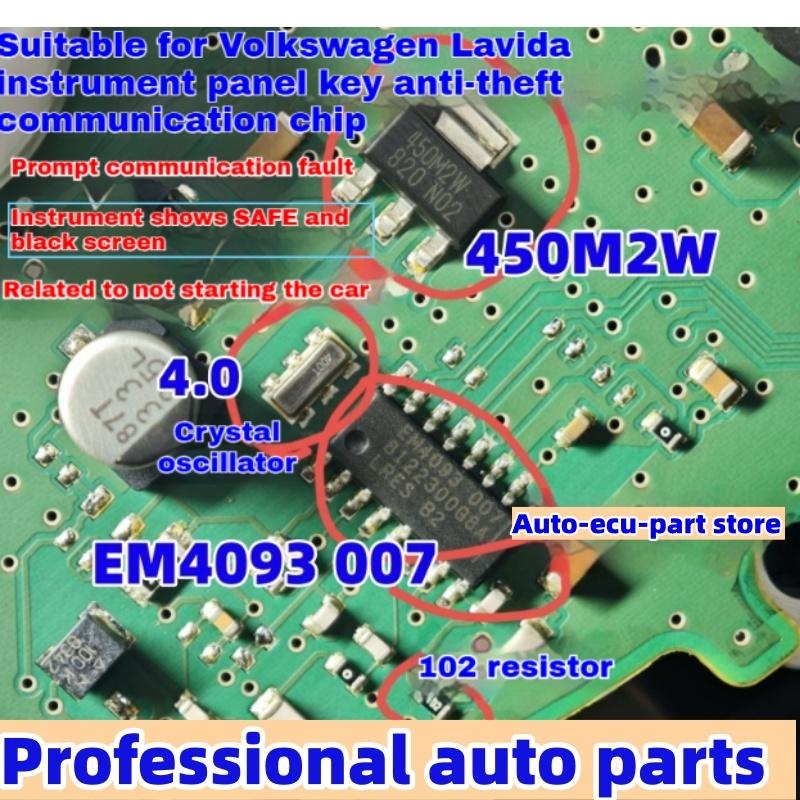 450M2W EM4093 007 4.0 crystal oscillator 102 suitable for Volkswagen Sagitar instrument key anti-theft communication chip 1 set