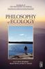 The Philosophy of Ecology : Volume 11 Book