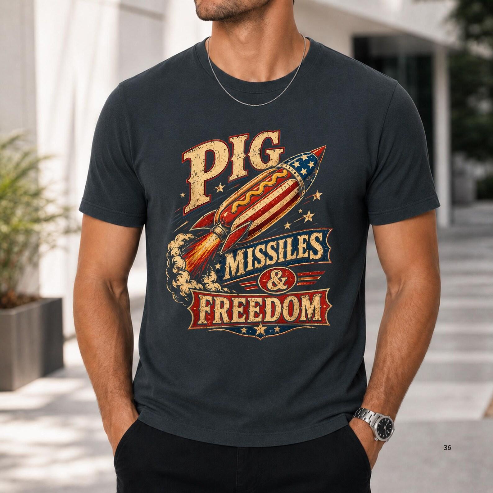 Pig Missiles Freedom Hot Dog T-Shirt – Patriotic BBQ Graphic Tee 3XL
