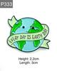 New Enamel Pin World Earth Day Earth Love Planet Metal Pin Gift Birthday 1pc