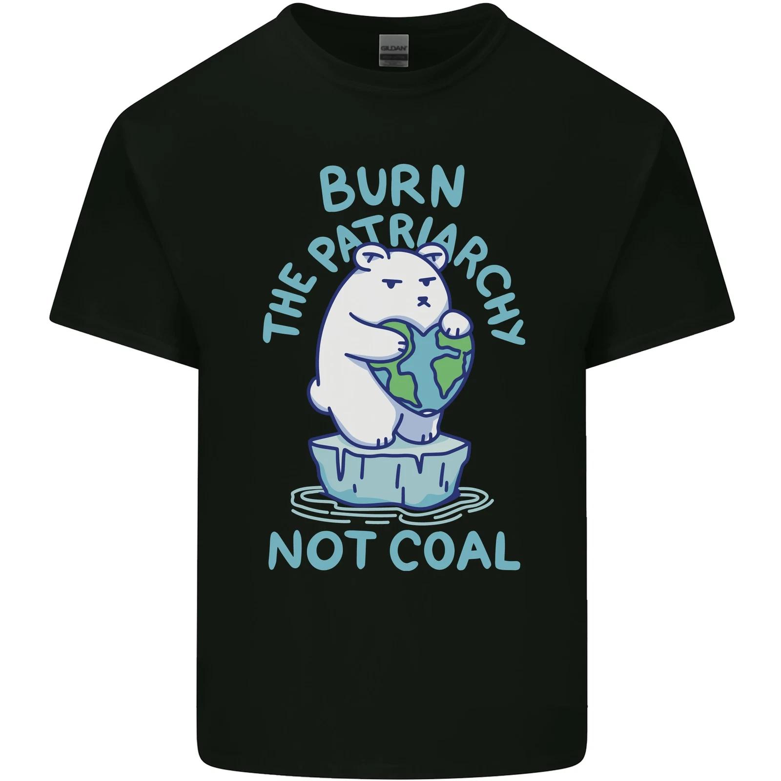 Environment Burn the Patriarchy Not Coal Kids T-Shirt Childrens 3XL