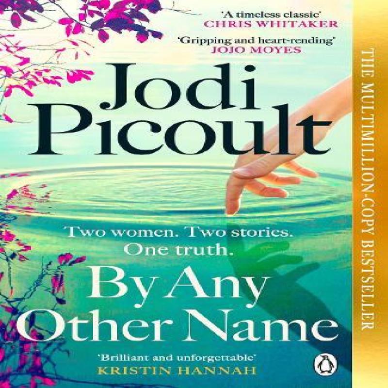 By Any Other Name by Jodi Picoult Paperback Book 9781405961899