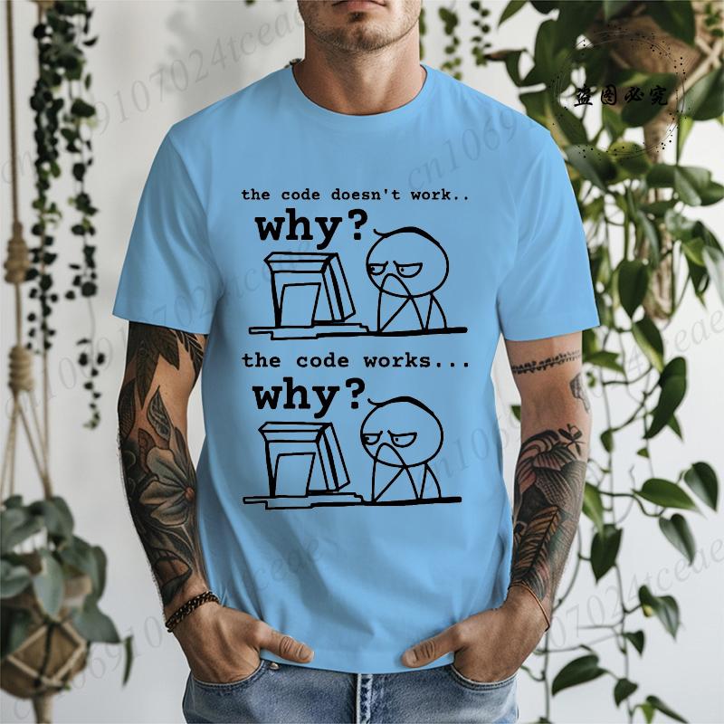 Code Doesn't Work T-Shirt for Women Men Clothing Short Sleeve Programmer Tshirts Husband Engineer Shirts Funny Programmer Gift
