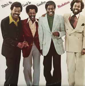 

LP Record MANHATTANS Theres No Good In Goodbye PC35252 Columbia 1978 Canada SoulFunk Used
