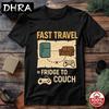 Fast Travel Gamer TShirt Fridge To Couch Tee Funny Lazy Day Gift Stylish Tshirts Cotton Art Cotton Graphic Tees Guys TShirt