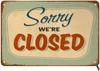 uSwono Sorry Tin SignsWere Closed Vintage Metal Tin Sign for Men WomenWall Decor for BarsRestaurantsCafes Pubs Inchalumi