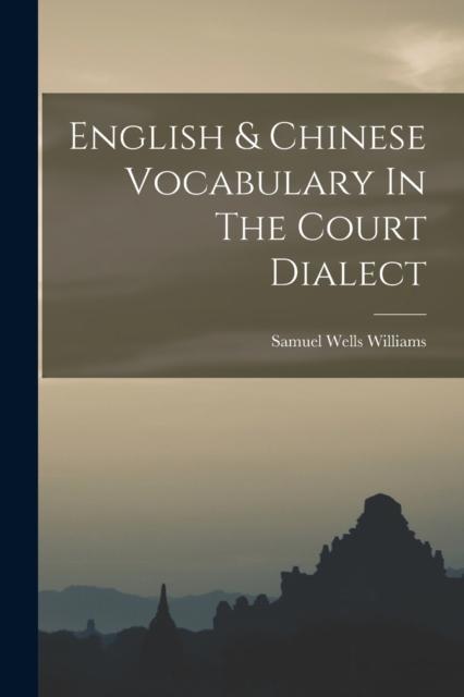 Libro English & Chinese Vocabulary In The Court Dialect