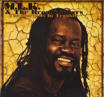 

LP Record M.L.K. & THE BREADWINNERS - The World Is In Trouble BWR002 Breadwinners UK 2017 UK Reggae, Ska & Dub