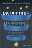 The Data-First Marketing : How To Compete and Win In the Age of Analytics Book
