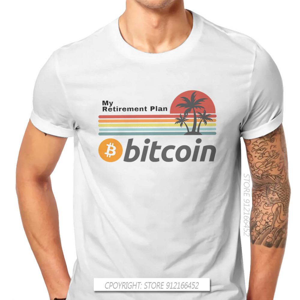 Bitcoin Cryptocurrency Meme My Retirement Plan Tshirt Classic Fashion Men's Clothing Tops Plus Size Pure Cotton O-Neck T Shirt