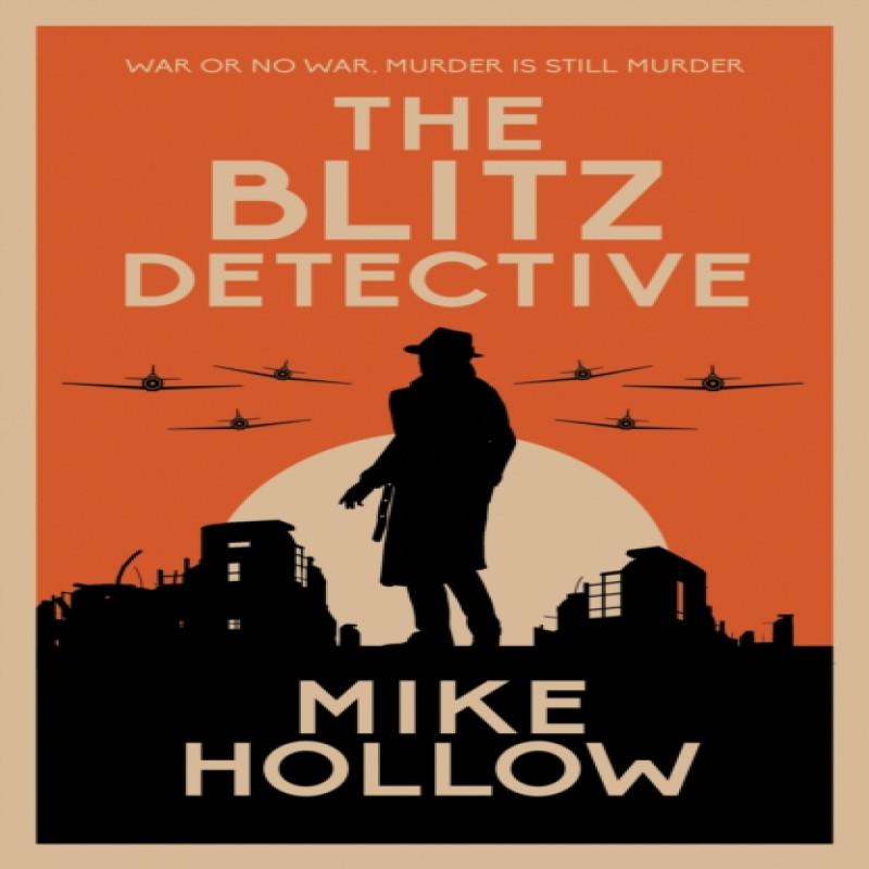 The Blitz Detective by Mike Hollow Paperback Book 9780749026721