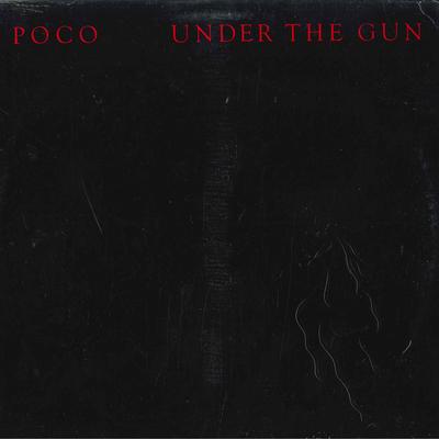 LP Schallplatte POCO - Under The Gun MCA5132 MCA Records 1980 US Rock