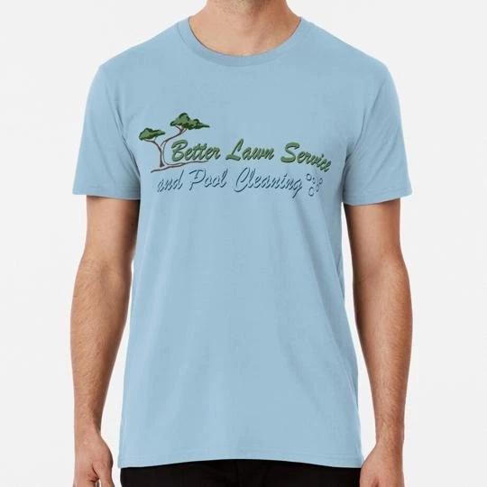 

Better Lawn Service S to 5XL Made in the USA T shirt L
