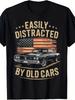 Easily Distracted By Old Cars Classic Car Guy Funny Vintage | Unisex T-Shirt, Cr