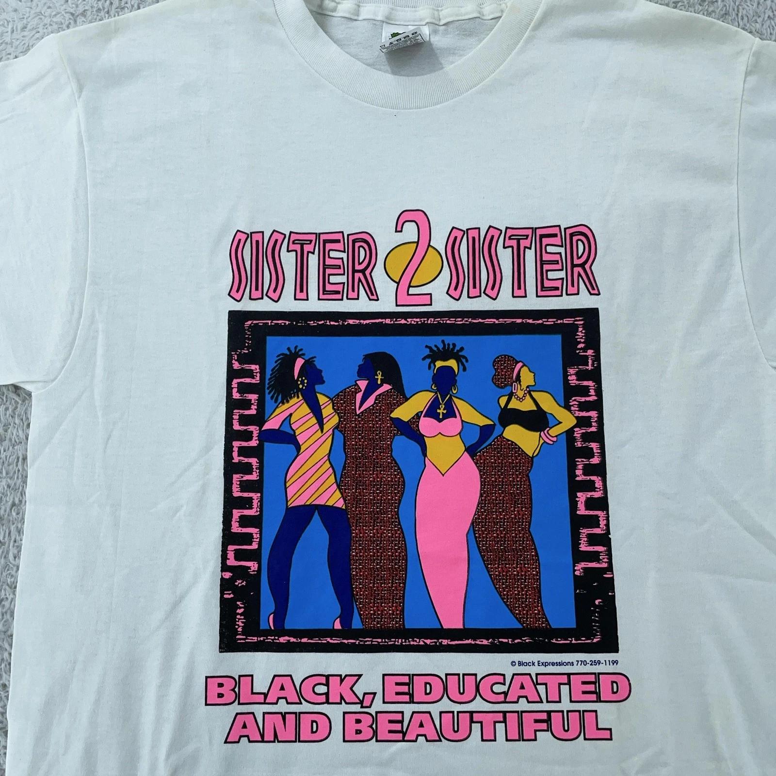 Vintage Sister 2 Sister T-Shirt Medium Black Educated & Beautiful Hip Hop L