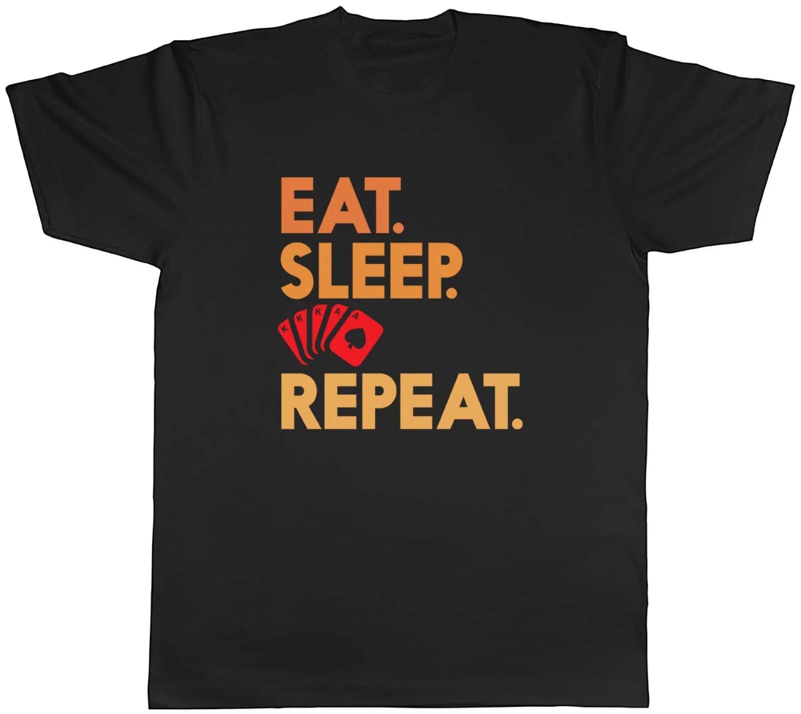 Eat Sleep Poker Mens T-Shirt Casino Gambling Texas Hold em Games Tee Gift L