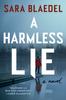 Kniha A Harmless Lie : A Novel