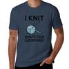 I Knit Whats your superpower TShirt Plus Size NonShrink TShirt