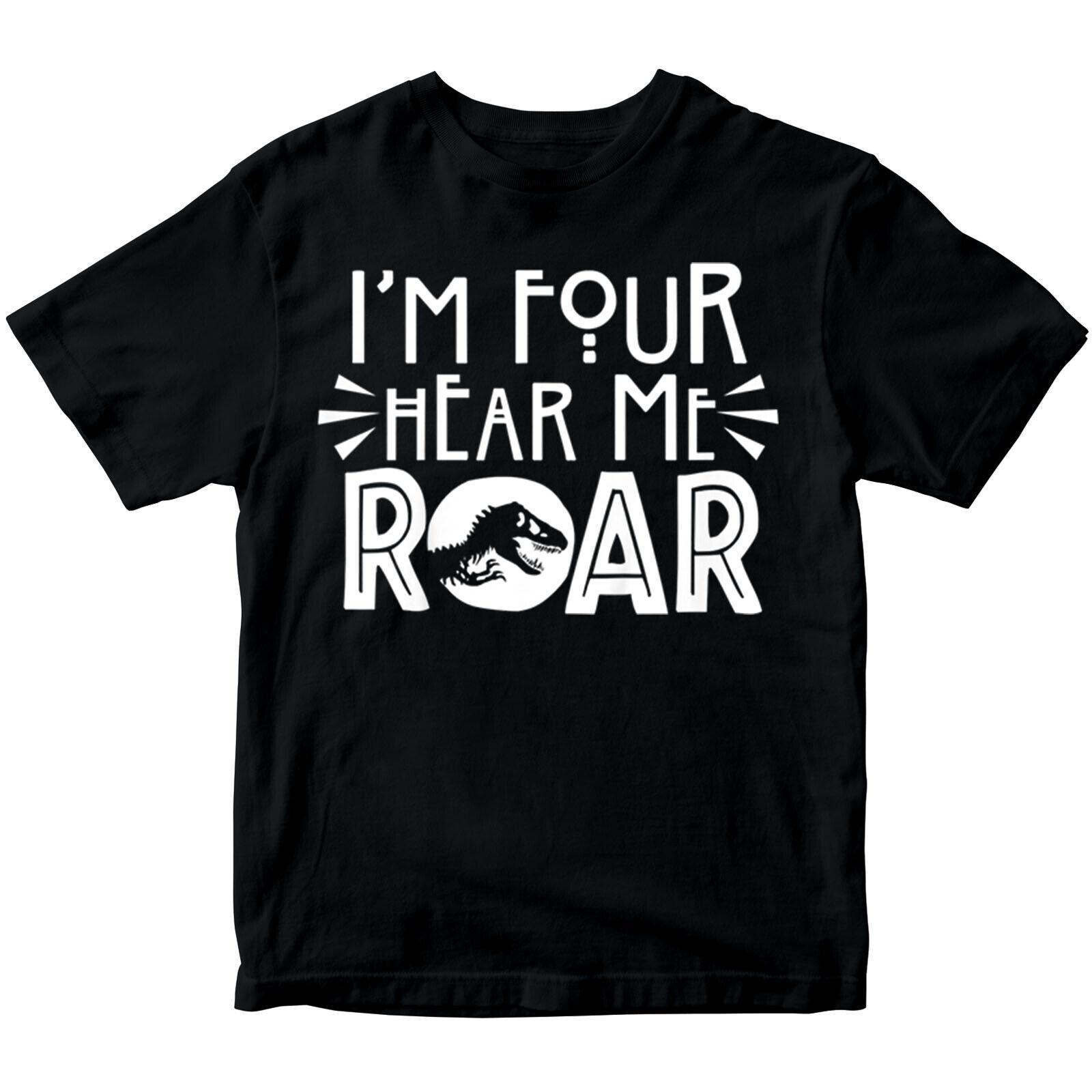 

Персонализированная футболка Im Four Hear Me Roar на 4-й день рождения для мальчиков и девочек, подростков. 100% хлопок. Мужские футболки, топы#GVE L