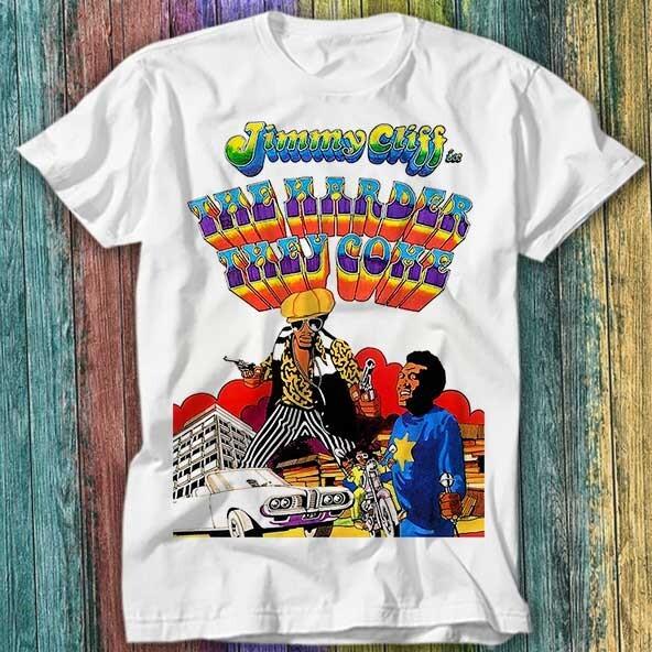 

The Harder They Come Poster Jimmy Cliff Film Reggae Music T Shirt Top Tee 351 4XL