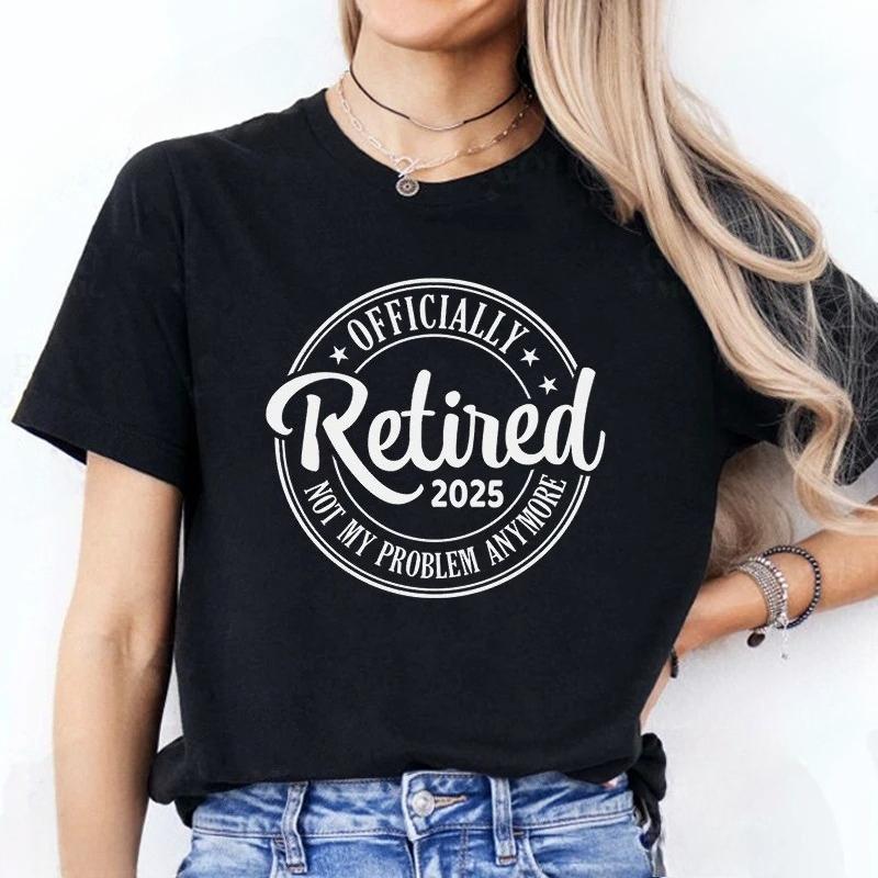 Смешная футболка для женщин на пенсии Модная футболка с принтом Учитель 2025 Повседневная с коротким рукавом Универсальная женская футболка S