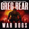 War Dogs by Greg Bear Paperback Book 9780575101005