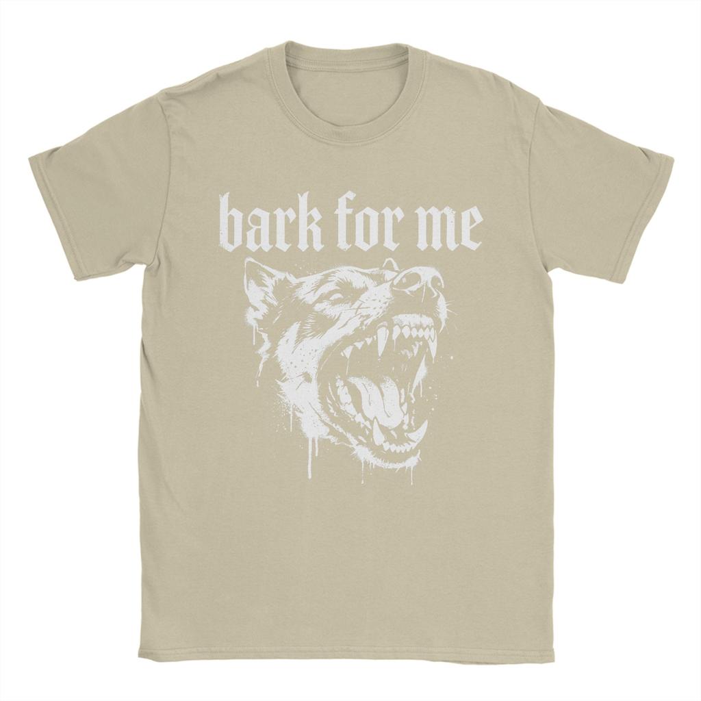 Bark for Me Gothic Fierce Dog 100 Cotton T Shirt For Man Summer Awesome T Shirts Comfortable Novelty Tees Hot Sale Tops