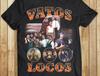 26 Vatos Locos Tribute T-Shirt - Vintage Edition Unisex T-Shirt