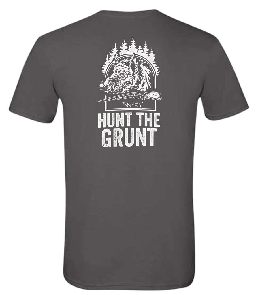 Hunt The Grunt Hog Hunting T Shirt
