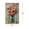 Vintage-Inspired Metal Tin Sign with Beautiful Vase Design - Perfect for Home, Gym, Cafe, or Garage Decor, Indoor/Outdoor Use, 8