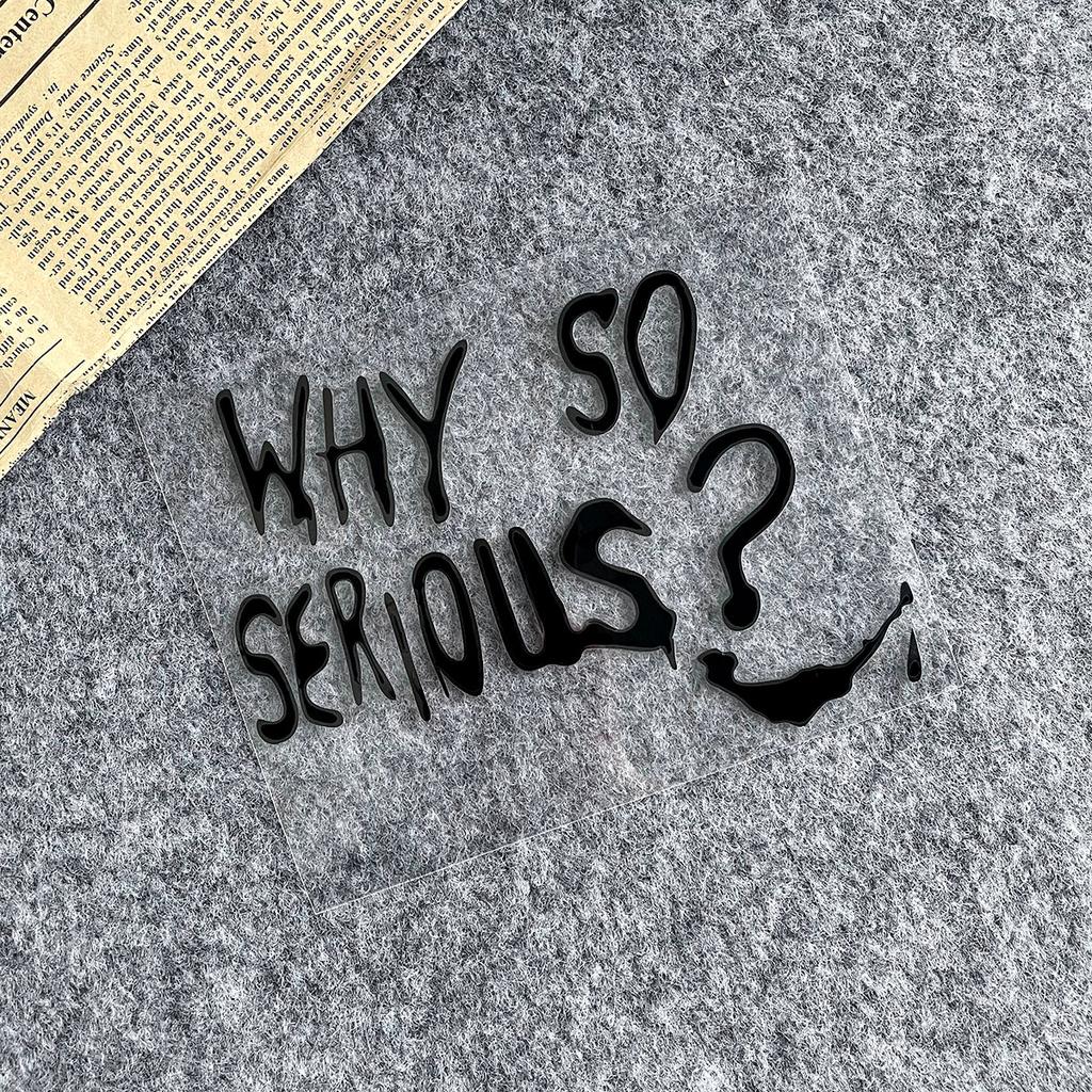 Joker Why So Serious? Reflective Motorcycle Stickers Decor Moto Scooter Body Windshield Helmet Exterior Accessories Decal
