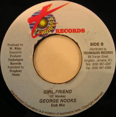 7-Zoll-Schallplatte GEORGE NOOKS - Girl Friend KEINE Verwendete Techniken Jamaika Reggae, Ska & Dub