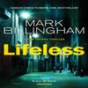 Lifeless by Mark Billingham Paperback Book 9780751548815