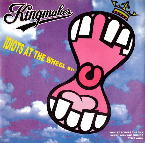 

7inch Record KINGMAKER Idiots At The Wheel EP SCORCH3 Chrysalis 1992 UK Rock Used