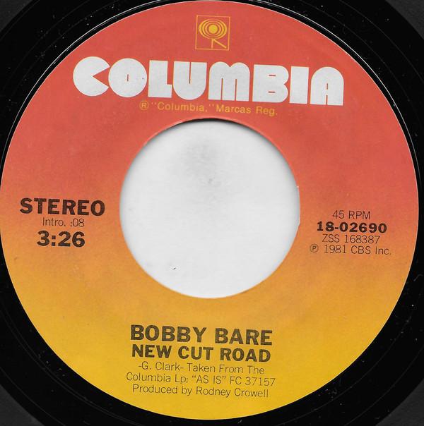 

7inch Record BOBBY BARE - New Cut Road 1802690 Columbia 1981 US Folk Used