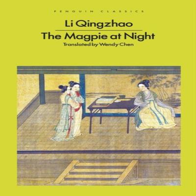 The Magpie At Night by Li Qingzhao Paperback Book 9780241774076