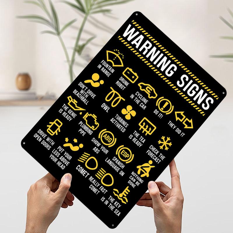 

Funny Car Warning Lights Tin Plaque Poster Customized Wall Art Retro Vintage Metal Signs for Man Cave Decoration Home Desk Decor 7.9x11.8In(20x30cm)