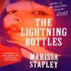 The Lightning Bottles by Marissa Stapley Paperback Book 9781399703871