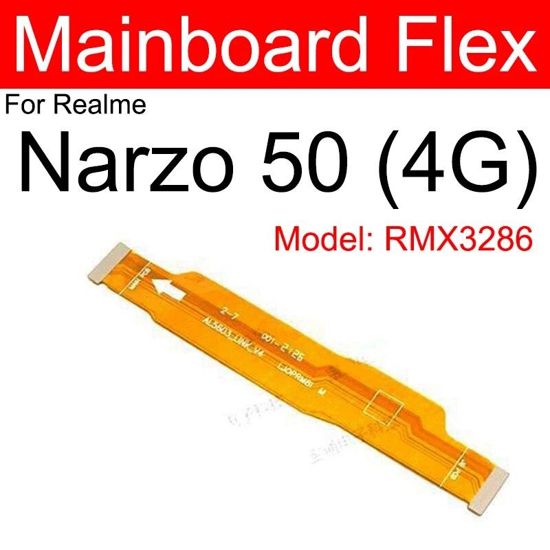 LCD Mainboard Flex Cable For OPPO Realme Narzo 10 20 30 Pro 50 50i 50A Prime 4G 5G Motherboard LCD Display Flex Ribbon Parts