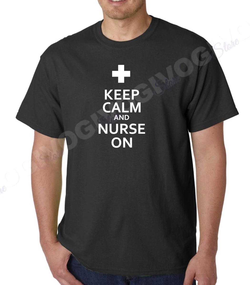Keep Calm And Nurse On T Shirt Nursing School Funny Humor Tee T-shirt M