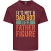 Fathers Day Dad Bod Its a Father Figure Unisexs Light Cotton TShirt