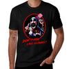 Dont You Like Clowns TShirt Casual Soft Cotton Short Sleeve Tee