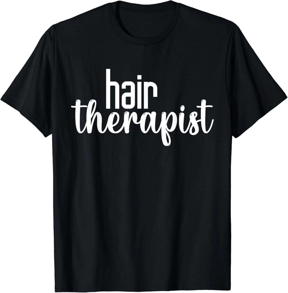 Hair Therapist Hair Stylist Hairstylist Hairdresser Gift Unisex T-Shirt