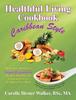 The Healthful Living Cookbook : Caribbean Style Book