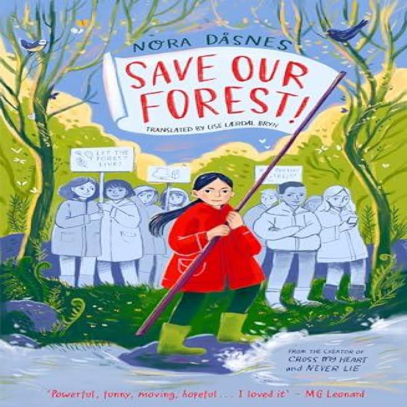 SAVE OUR FOREST by Nora Dasnes Paperback Book 9780008653781